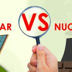 Solar Power VS Nuclear Power -Which is better?