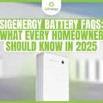 Sigenergy Battery FAQs: What Every Homeowner Should Know