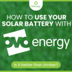 How to Use Your Solar Battery with OVO Energy