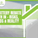 Solar Battery Rebate 1 Month In – Risks, Rewards & Reality