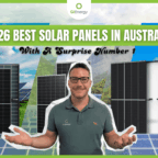 2026’s Best Solar Panels in Australia: Top 3 Picks With A Surprise Number 1
